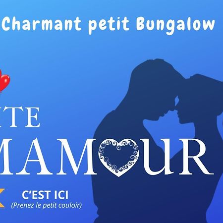 Gite Mamour - Charmant Petit Bungalow A Decouvrir Baillif المظهر الخارجي الصورة